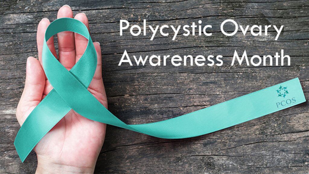 Polycystic Ovary Month