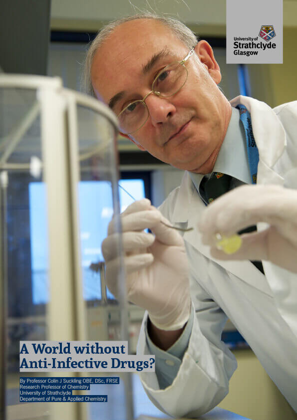 Strathclyde University: A World without Anti-Infective Drugs?